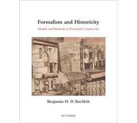 Formalism and Historicity by Benjamin H. D. Harvard University Buchloh Collectif (Auteur)