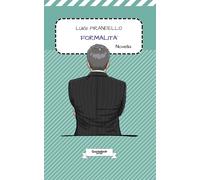 Formalità di Luigi Pirandello: Novella