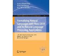 Formalizing Natural Languages With Nooj 2018 And Its Natural Language Processing Applications