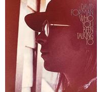 David Forman – Who You Been Talking To – CD – Précommande (23/01/2026)
