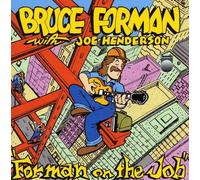 Forman on The Job