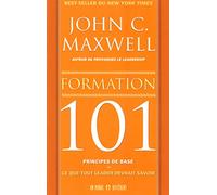 Formation 101 principes de base - Ce que tout learder devrait savoir