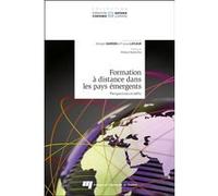 Formation À Distance Dans Les Pays Émergents - Perspectives Et Défis