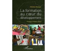 Christine Heuraux – La formation au cœur du développement – Étude – Broché