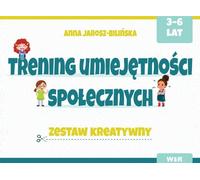 Formation aux compétences sociales. Kit créatif - Anna Jarosz-Bilińska (Pädagogik auf Polnisch)