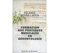 Formation aux pratiques musicales en gérontologie