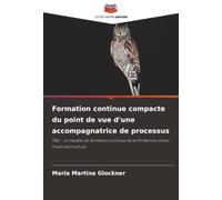 Formation continue compacte du point de vue d'une accompagnatrice de processus: FBK - un modèle de formation continue de la PH Kärnten Viktor Frankl Hochschule