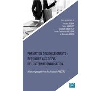 Formation des enseignants: répondre aux défis de l'internationalisation Répondre aux défis de l'internationalisation - Vincent Robin - Eme Et Intercommunications - broché - Etude