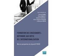 Formation des enseignants: répondre aux défis de l'internationalisation Vincent Robin (Auteur), Pierre Ramelot (Auteur), Soledad Soldevila (Auteur), Anne-Catherine Vieujean (Auteur), Manuela Miron (Au