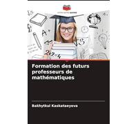 Formation des futurs professeurs de mathématiques