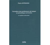 Formation Des Professeurs De Langue En Phonétique Corrective - Le Système Verbo-Tonal (4 Cd Audio)