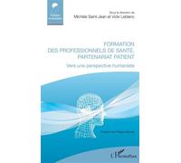 Michèle Saint-Jean, Vicki Leblanc – Formation des professionnels de santé, partenariat patient