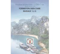 Formation Dien Chan: niveau 1