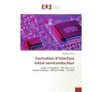 Formation d'interface métal-semiconducteur - Zineddine Imam - Universitaires Europeennes - broché - Etude