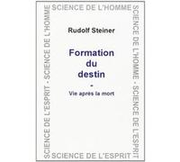 Formation Du Destin Steiner (Auteur)