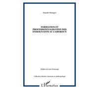 Formation et professionnalisation des enseignants au Cameroun