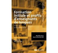 Formation initiale et profils d'enseignants de langues Enjeux et questionnements - Jean-Louis Chiss - De Boeck Supérieur - broché - Livre