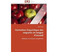 Formation Linguistique Des Migrants En Langue D''accueil