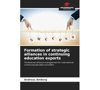Formation of strategic alliances in continuing education exports