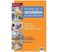 Sophie Prissette – Formation par la simulation et soins infirmiers – Broché