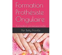 Formation Prothésiste Ongulaire: Formation professionnelle