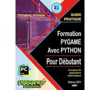 Formation Pygame Avec Python: et Pycharm 2022.3