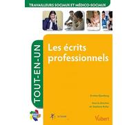 Les Écrits Professionnels Tout-En-Un - Travailleurs Sociaux Et Médico-Sociaux