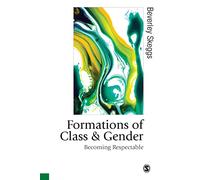 Formations of Class & Gender