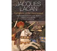 Formations of the Unconscious by Jacques Lacan Jacques Lacan (Auteur)