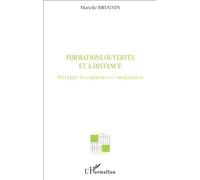 Formations ouvertes et à distance: Développer les compétences à l'autoformation