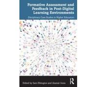 Formative Assessment And Feedback In Post-Digital Learning Environments