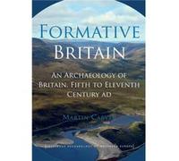 Formative Britain by Carver Martin University of York UK Paperback Book Unknown (Auteur)