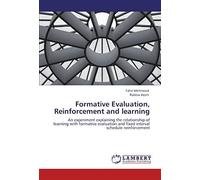 Formative Evaluation, Reinforcement And Learning