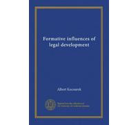 Formative influences of legal development