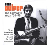 Dulfer, Hans - Formative Years '68-'98 [Import]