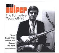 Dulfer, Hans - Formative Years '68-'98