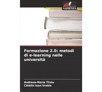 Formazione 2.0: metodi di e-learning nelle università