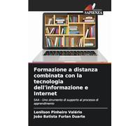 Formazione a distanza combinata con la tecnologia dell'informazione e Internet