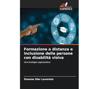 Formazione a distanza e inclusione delle persone con disabilità visiva