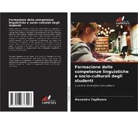 Formazione Delle Competenze Linguistiche E Socio-Culturali Degli Studenti
