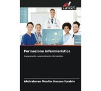 Formazione infermieristica: Insegnamento e apprendimento infermieristico