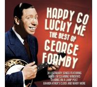 Formby, George - Happy Go Lucky Me-The Best of [Import]