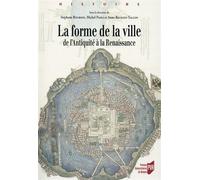 Forme de la ville De l'Antiquité à la Renaissance - Pur - Presses Universitaires Rennes - broché - Etude