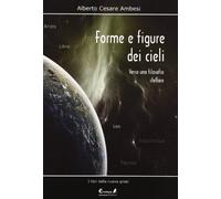 Forme e figure dei cieli. Verso una filosofia stellare