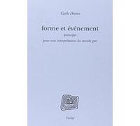 Forme et Evènement : Principes pour une interprétation du monde grec