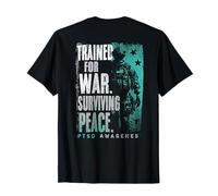 Formé pour la sensibilisation au TSPT pour survivre à la guerre (au dos) T-Shirt