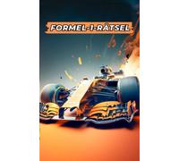 Formel-1-Rätsel: Was Weißt Du Über Die Formel 1? Stell Dich Der Herausforderung