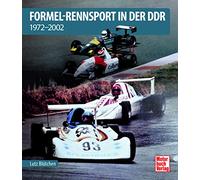 Formel-Rennsport in der DDR: 1972-2002
