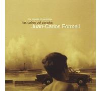 Formell, Juan-Carlos - Calles Del Paraiso
