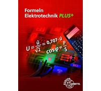U. Winter – Formeln Elektrotechnik PLUS+ – Livre (import allemand, neuf) – Europa-Lehrmittel